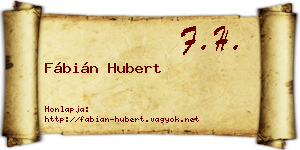 Fábián Hubert névjegykártya
